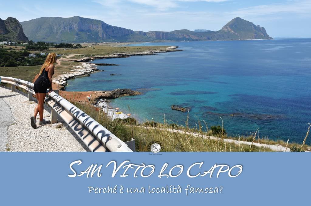 Cosa vedere a San Vito Lo Capo: le attrazioni imperdibili